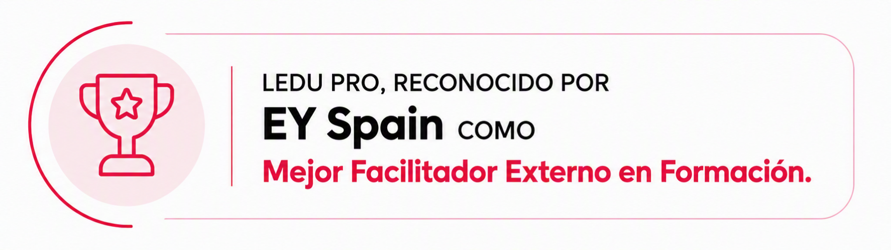LEDU Pro, reconocido por EY Spain como Mejor Facilitador Externo en Formación